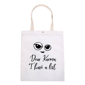 Tote: Dear Karma